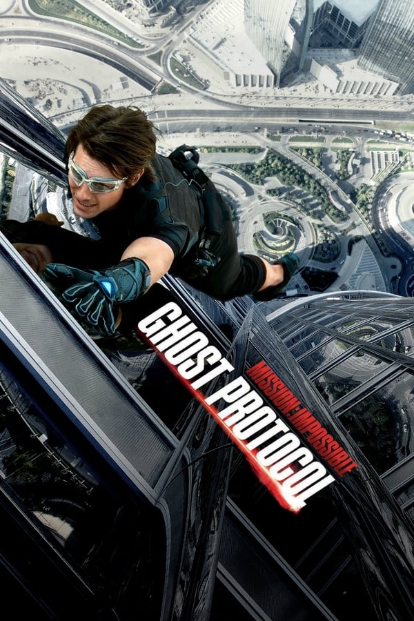 ماموریت غیرممکن: پروتکل شبح Mission: Impossible - Ghost Protocol