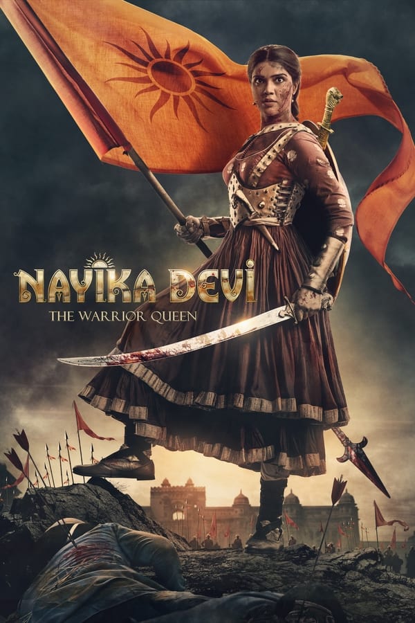 نایکا دوی: ملکه جنگ Nayika Devi: The Warrior Queen