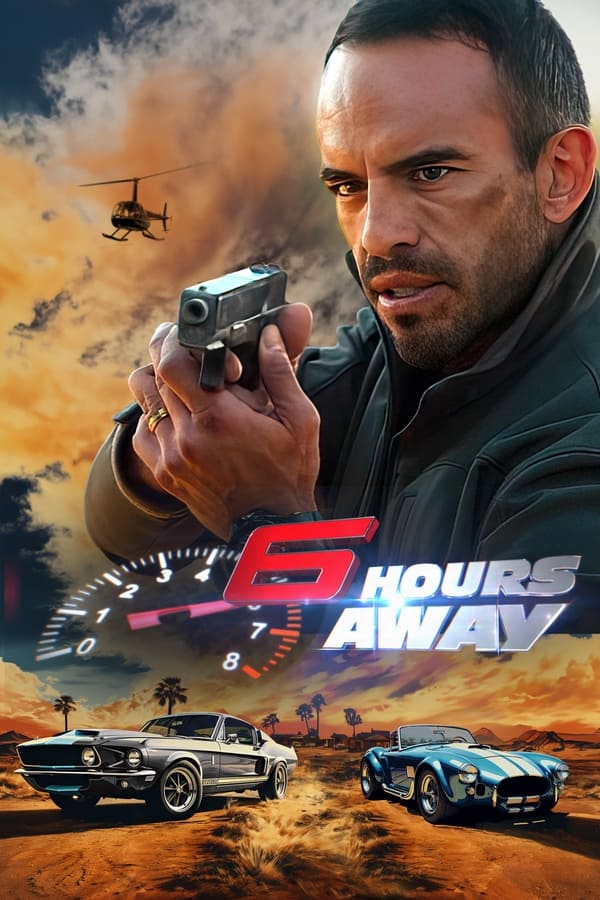 شش ساعت برای نجات 6 Hours Away