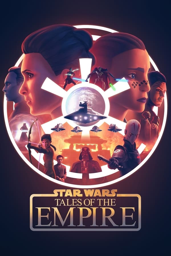 جنگ ستارگان: قصه‌های امپراتوری Star Wars: Tales of the Empire