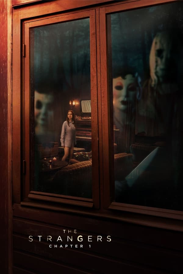 غریبه ها: بخش اول The Strangers: Chapter 1