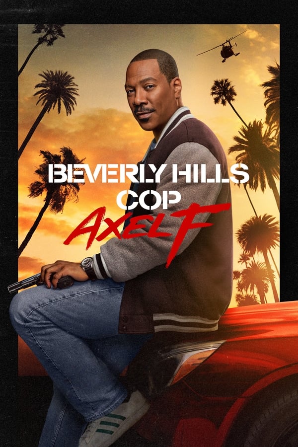 پلیس بورلی هیلز: اکسل اف Beverly Hills Cop: Axel F