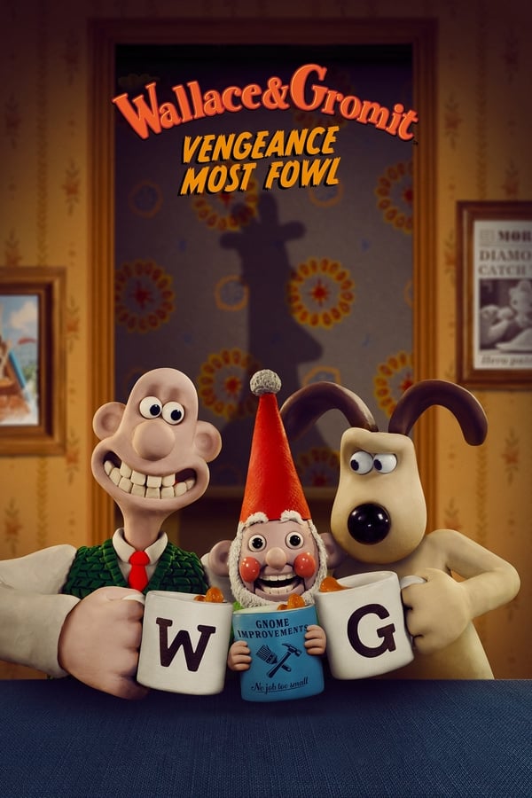 والاس و گرومیت: انتقام پرندگان Wallace & Gromit: Vengeance Most Fowl