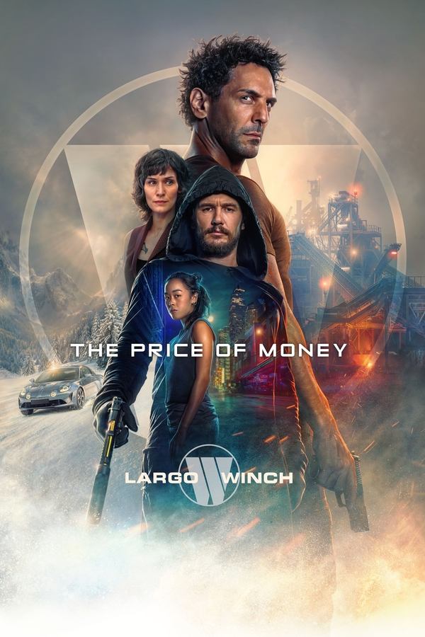 بهای ثروت: ماجراجویی لارگو وینچ The Price of Money: A Largo Winch Adventure