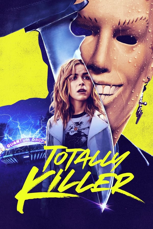 کاملا قاتل Totally Killer