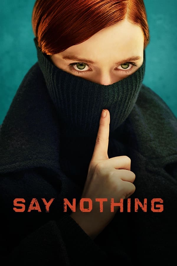 حرفی نزن Say Nothing