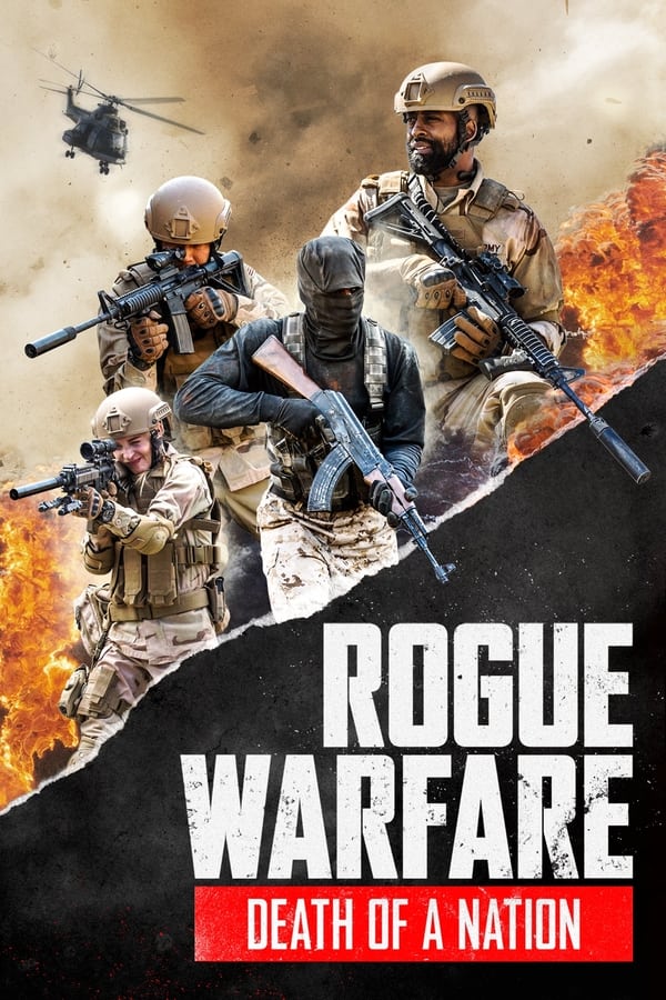 جنگ لجام گسیخته: مرگ یک ملت Rogue Warfare: Death of a Nation