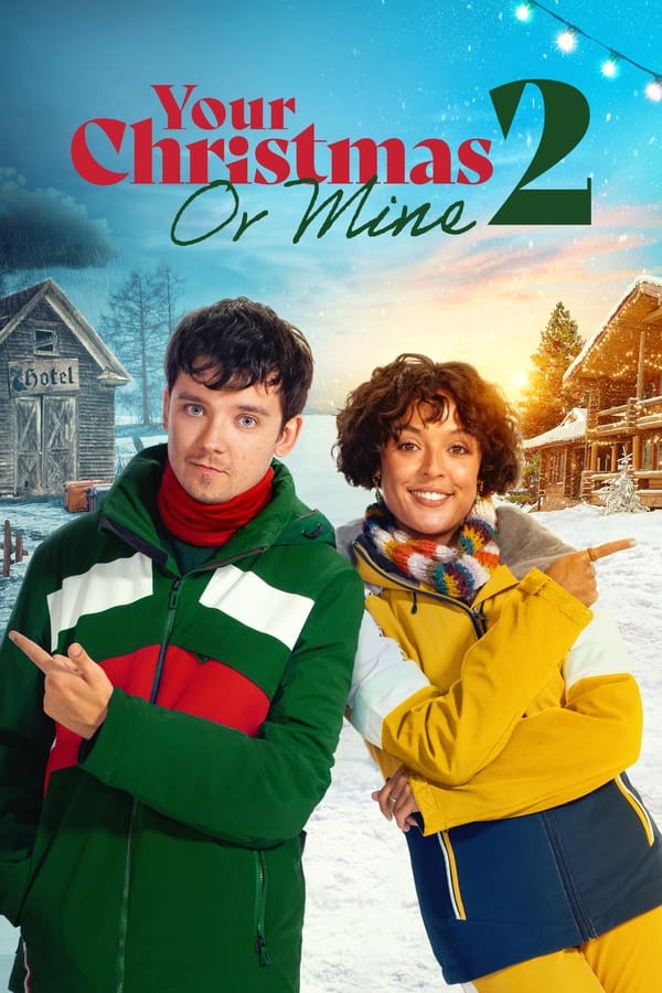 کریسمس تو یا من Your Christmas or Mine 2