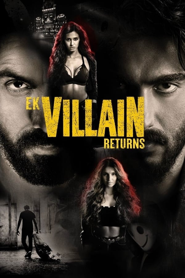 بازگشت یک تبهکار Ek Villain Returns
