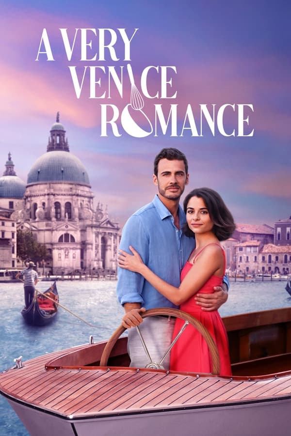پوستر عاشقانه ونیز A Very Venice Romance