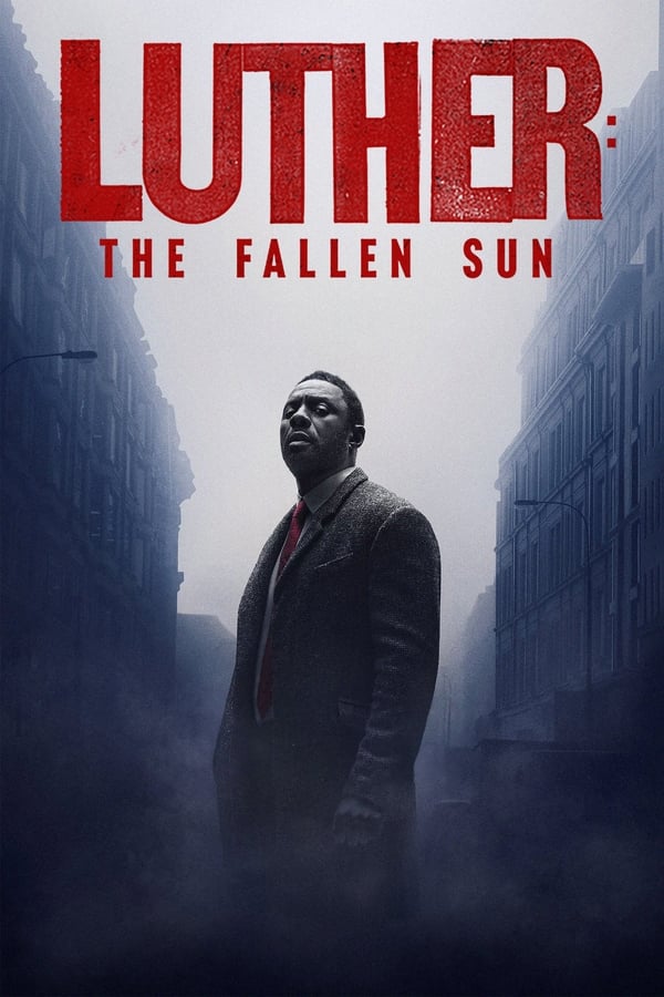 لوتر: سقوط خورشید Luther: The Fallen Sun